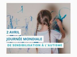 [Journée Mondial de Sensibilisation à l'Autisme 🔵]

Chaque année en France, les Troubles du Spectre de l’Autisme (TSA) représentent environ 7 500...
